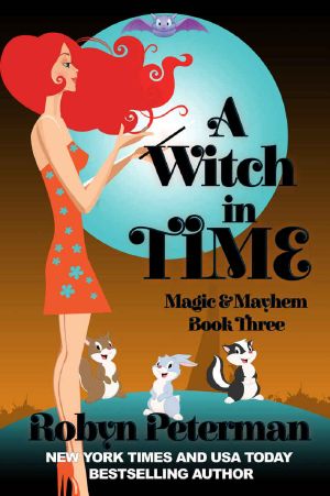 [Magic and Mayhem 03] • A Witch in Time